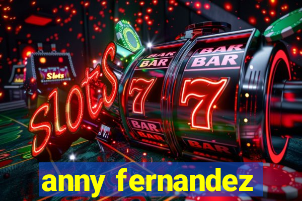 anny fernandez